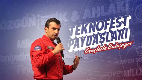 TEKNOFEST Paydaşları Gençlerle Buluştu YouTube