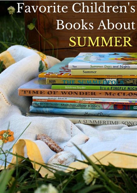 Favorite Childrens Books About Summer Summer Books Favorite Child