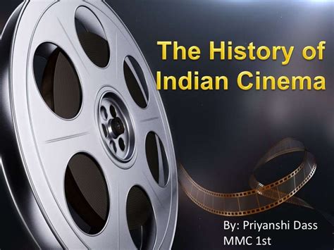 History of Indian Cinema