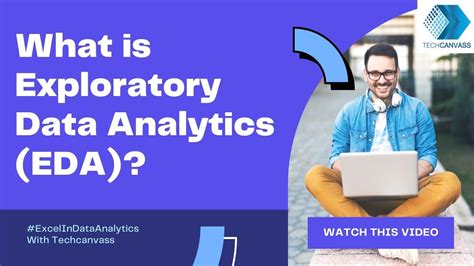 What Is Exploratory Data Analysis Eda Techcanvass Youtube