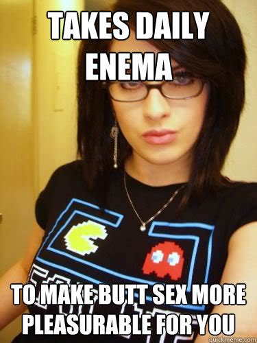 Takes Daily Enema To Make Butt Sex More Pleasurable For You Cool Chick Carol Quickmeme