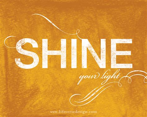 shine  light life verse design