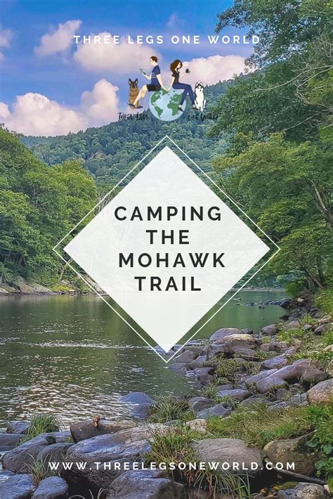 Camping the Mohawk Trail