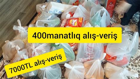 400 manatlıq aylıq alış veriş En ucuz market 7000 TL Aylık alıs veriş