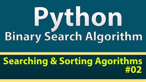 Step By Step Python Binary Search Algorithm Using Iterative Youtube