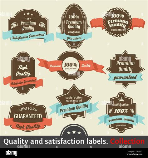 Vintage Premium Quality And Satisfaction Guarantee Label Collect Stock