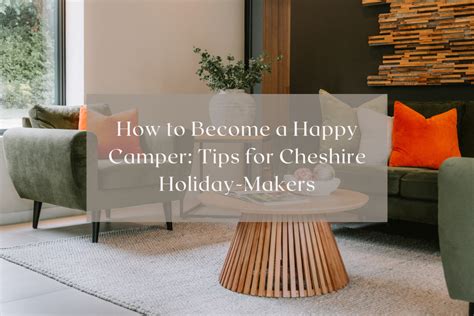 How To Survive Your First Camping Trip Storeys Of Cheshire Estate