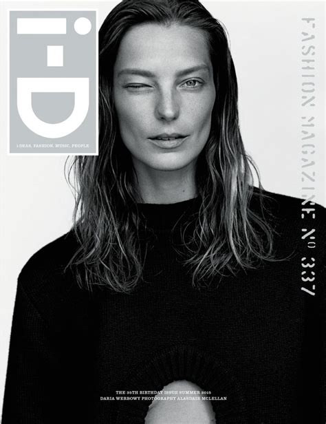 Trust Us You Can Dance Daria Werbowy I D Magazine