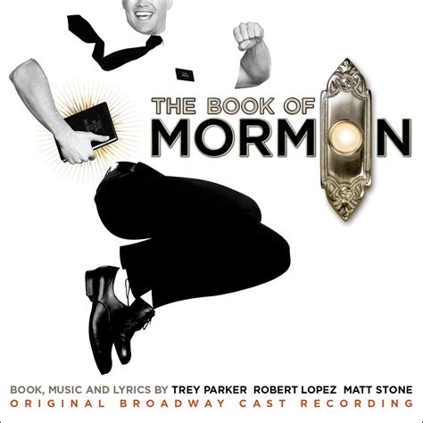 ‎The Book of Mormon (Original Broadway Cast Recording) - Album by Matt Stone, Trey Parker ...