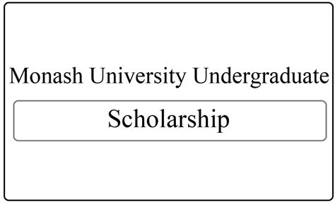 Monash University Undergraduate Scholarships 2024, Malaysia