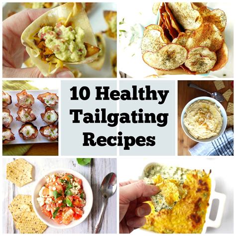 10 Healthy Tailgating Recipes