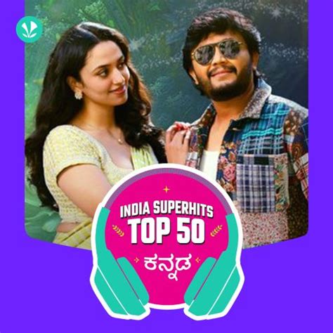 Kannada India Superhits Top 50 Latest Kannada Songs Online Jiosaavn