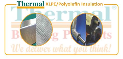 Xlpe Polyolefin Insulation Archives Thermal Building Products