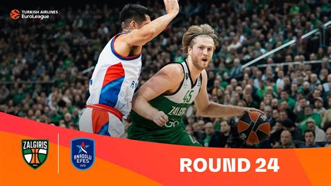 Zalgiris Kaunas Anadolu Efes Istanbul Round 24 Highlights 2023 24