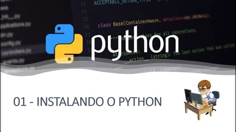 Curso Python Instalando Python Youtube