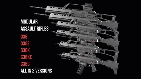 3d Model Fully Modular Assault Rifle Hk G36 G36e G36k G36ke G36c Vr