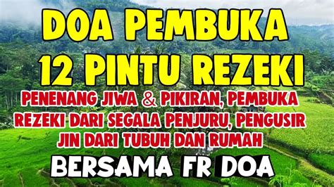 Doa Pembuka 12 Pintu Rezeki Youtube