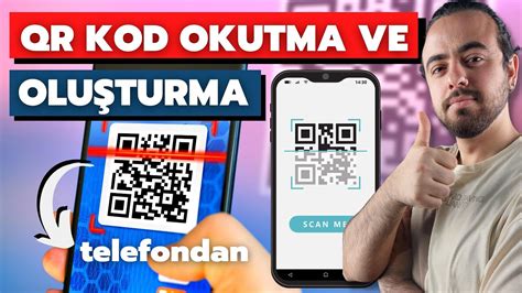 Ok Bas T Qr Kod Okutma Ve Olu Turma Youtube