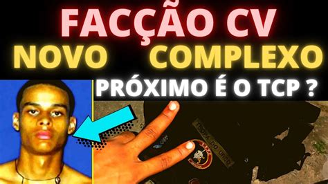 FacÇÃo Cv Novo Complexo Dominado Youtube