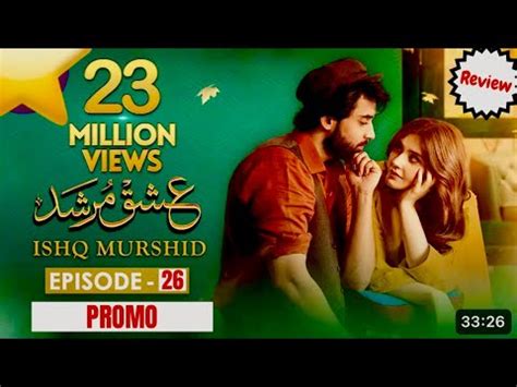 Ishq Murshid Episode Promo Review Ishq Murshid Episode Bilal