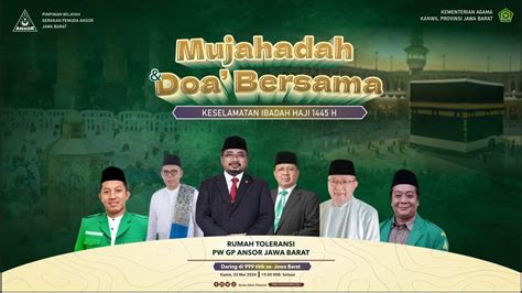 Mujahadah Dan Doa Bersama Untuk Keselamatan Jama Ah Haji H