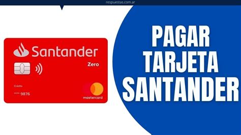 Como y Donde puedo pagar mi Tarjeta de Crédito Santander