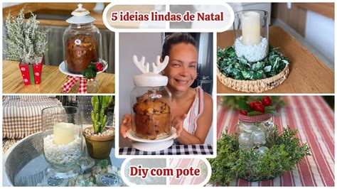 Ideias Lindas Para O Natal Usando Potes De Vidro Youtube