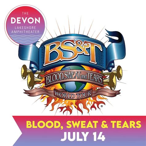 Blood, Sweat & Tears - The Devon Lakeshore Amphitheater