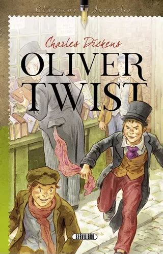 Libro Oliver Twist Charles Dickens Clásicos Juveniles