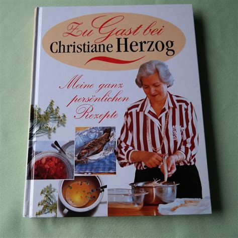 Zu Gast Bei Christiane Herzog Buch Gebraucht Kaufen A02x7Zv201ZZR