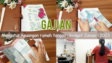 GAJIAN MENGATUR KEUANGAN RUMAH TANGGA JANUARI 2023 MONTHLY BUDGET