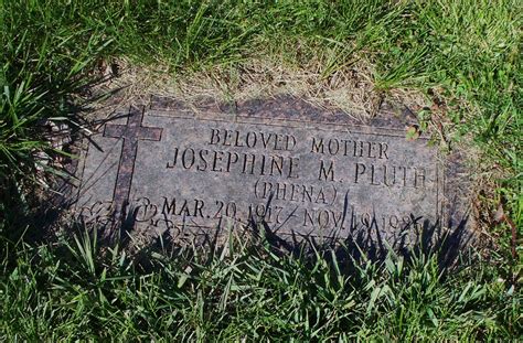 Josephine M Phena Mutz Pluth Find A Grave Memorial