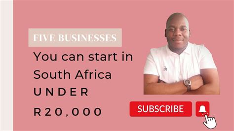 Businesses You Can Start In South Africa Under R Youtube