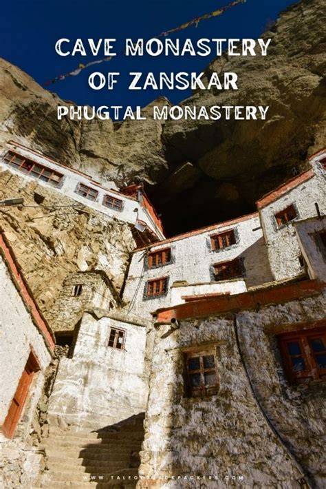 Phugtal Monastery Trek - Guide to the Cave Monastery of Zanskar - Tale ...