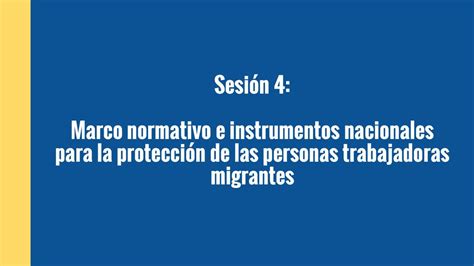 ProtecciÓn Consular De Las Personas Trabajadoras Migrantes Ppt Descargar