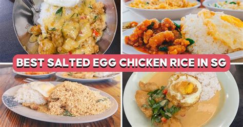 7 Best Places To Get Salted Egg Chicken Rice In Singapore Singapore Promo