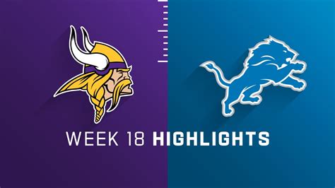 Minnesota Vikings Vs Detroit Lions Highlights Week 18