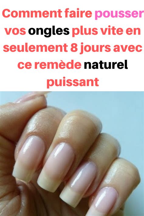 Comment Faire Pousser Vos Ongles Plus Vite En Seulement 8 Jours Avec Ce