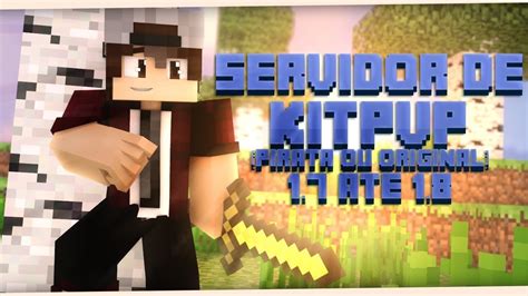 Divulgando Servidor De Kitpvp 1 7 X 1 8 X YouTube