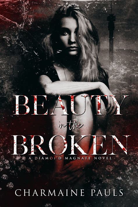 Cover Reveal Beauty In The Broken By Charmaine Pauls Dark Romance