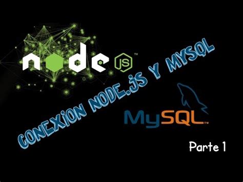 devNodejs Conexión Mysql con Node js part 1 YouTube