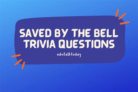 30 Saved By The Bell Trivia Questions - EduTalkToday