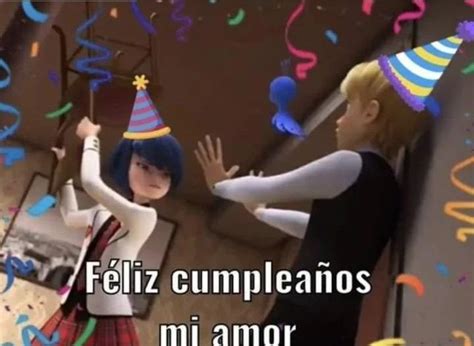 Pin de ʟᴇᴀᴍꜱɪ en Miraculous Ladybug Feliz cumpleaños amor Feliz