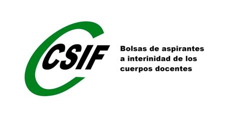 CSIF Bolsas De Aspirantes A Interinidad Listado Provisional