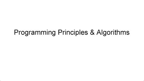 Unit 3 4 Programming Principles Algorithms BCA 1 Semester