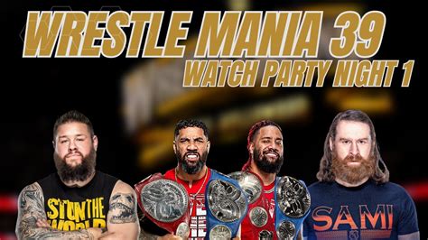 Wwe Wrestlemania Livestream Reactions Watch Party Night Youtube