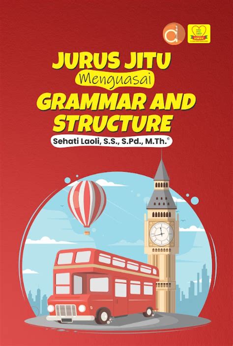 Buku Jurus Jitu Menguasai Grammar And Structure