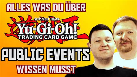 YuGiOh Was du über Public Events wissen musst deutsch Yu Gi Oh