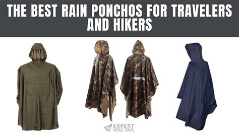 The Best Rain Ponchos For Travelers And Hikers Expert World Travel