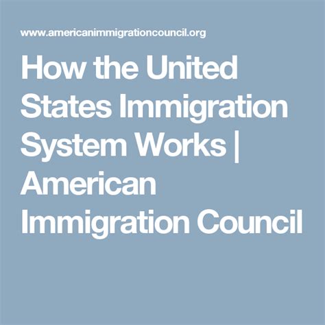 How The United States Immigration System Works Immigration